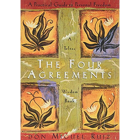Pre-Owned The Four Agreements: A Practical Guide to Personal Freedom (Paperback) 1878424319 9781878424310