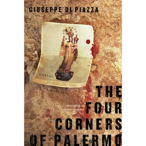 The Four Corners of Palermo : A Novel (Paperback)