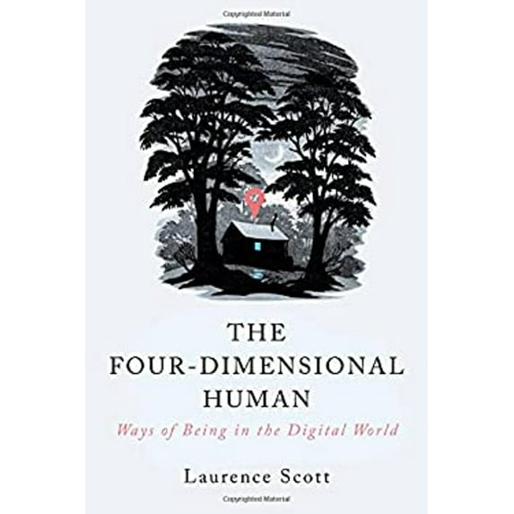 Pre-Owned The Four-Dimensional Human: Ways of Being in the Digital World (Paperback) 0393353079 9780393353075