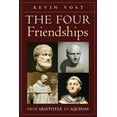 thumbnail image 1 of The Four Friendships: From Aristotle to Aquinas, (Paperback), 1 of 1