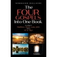 thumbnail image 1 of The Four Gospels Into One Book, (Hardcover), 1 of 1
