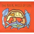 thumbnail image 1 of The Four Hills of Life : Ojibwe Wisdom (Paperback), 1 of 1