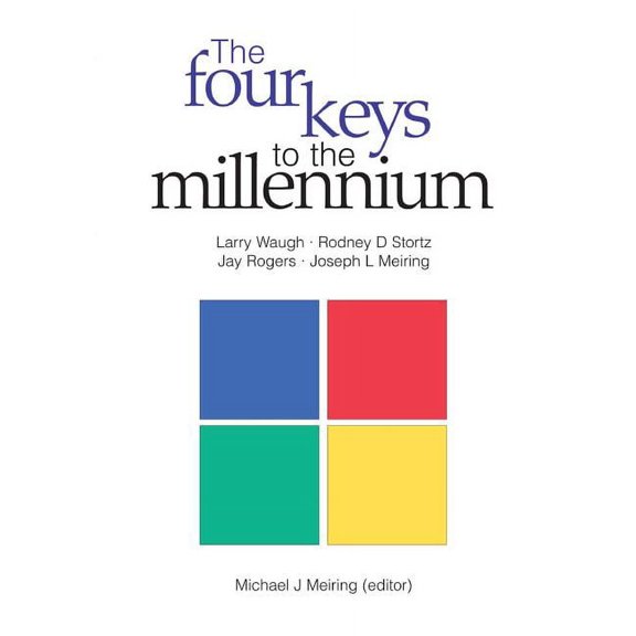 The Four Keys to the Millennium (Paperback)