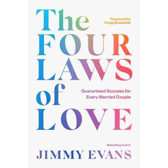 The Four Laws of Love: Guaranteed Success for Every Married Couple, (Paperback)