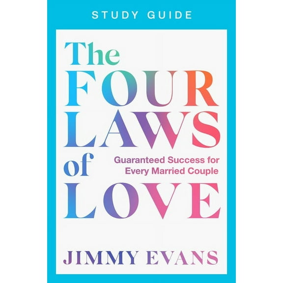 The Four Laws of Love Study Guide (Paperback)