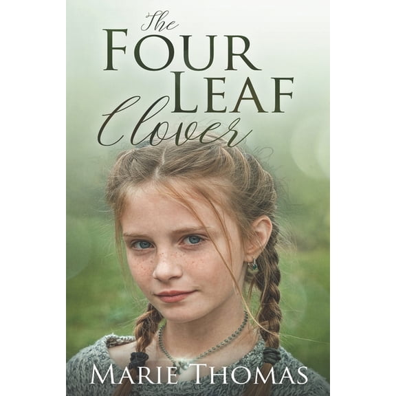 The Four Leaf Clover (Paperback)