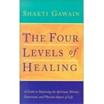 thumbnail image 1 of Pre-Owned The Four Levels of Healing: A Guide to Balancing the Spiritual, Mental, Emotional, and Physical Aspects of Life (Hardcover) 1567314961 9781567314960, 1 of 1