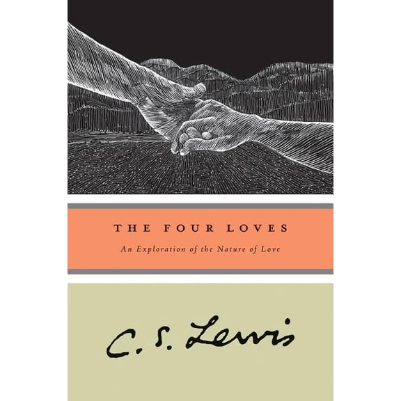Pre-Owned The Four Loves (Edition 1) (Paperback)