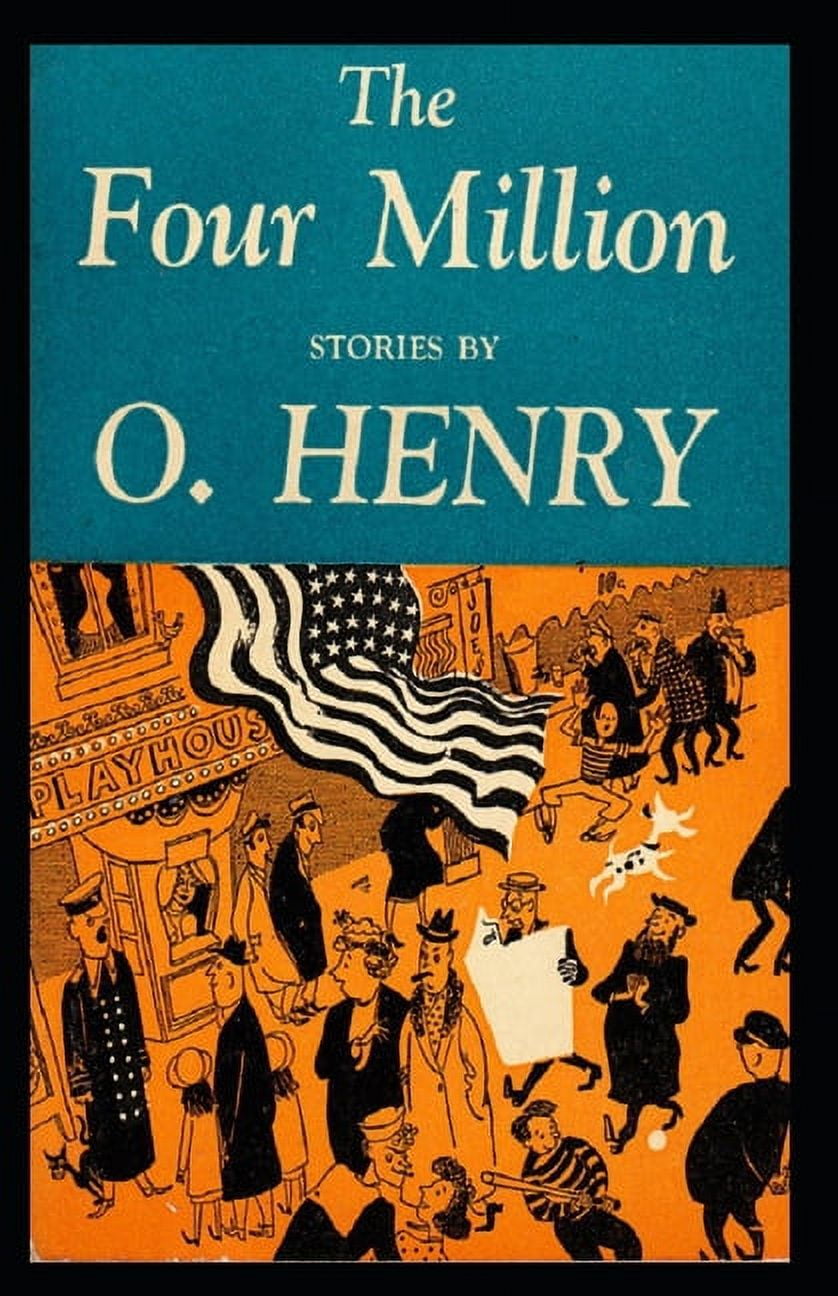O Henry The Four Million