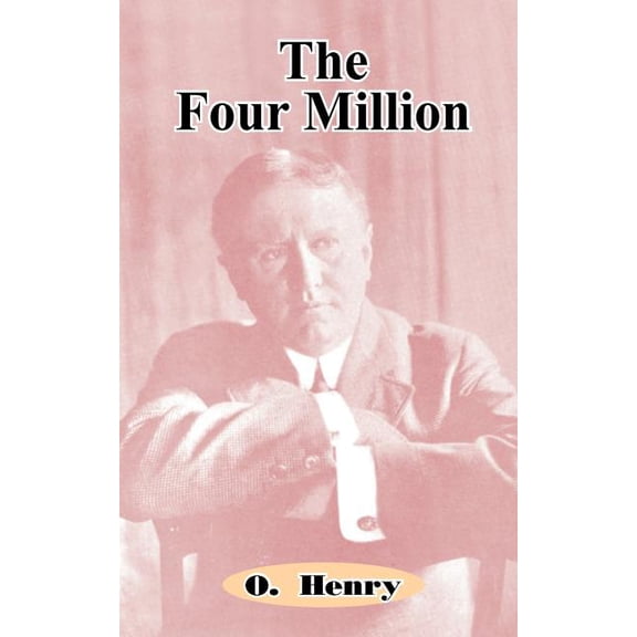 The Four Million, (Paperback)