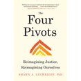 thumbnail image 1 of Pre-Owned The Four Pivots: Reimagining Justice, Reimagining Ourselves (Paperback) 1623175429 9781623175429, 1 of 1