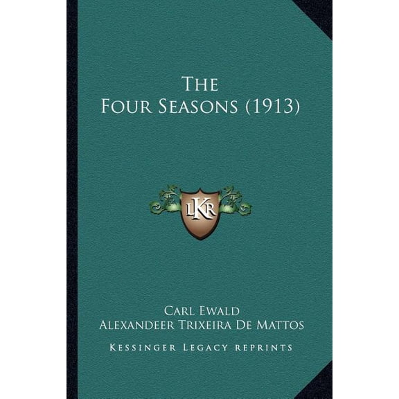 The Four Seasons (1913) (Paperback)
