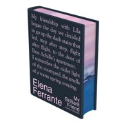 My Brilliant Friend Deluxe Edition The Four Volumes My Brilliant Friend, the Story of a New Name, Those Who Leave and , Hardcover