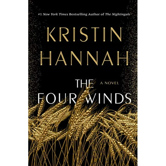 Pre-Owned The Four Winds (Hardcover) 1250178606 9781250178602