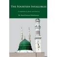 thumbnail image 1 of The Fourteen Infallibles: A Compilation of Speeches and Lectures (Paperback) by Sayed Ammar Nakshawani, 1 of 1