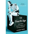 thumbnail image 1 of Pre-Owned The Fourth Age: Smart Robots, Conscious Computers, and the Future of Humanity (Paperback) 1501158570 9781501158575, 1 of 1