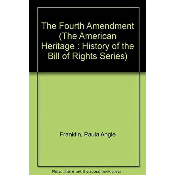 Pre-Owned The Fourth Amendment (Hardcover) 0382241827 9780382241826