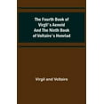 thumbnail image 1 of The Fourth Book of Virgil's Aeneid and the Ninth Book of Voltaire's Henriad, (Paperback), 1 of 1