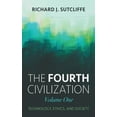 thumbnail image 1 of The Fourth Civilization, Volume One, (Paperback), 1 of 1