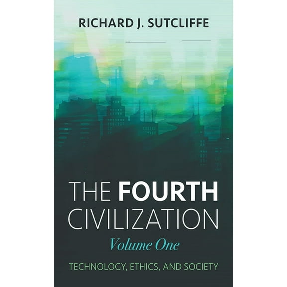The Fourth Civilization, Volume One, (Paperback)