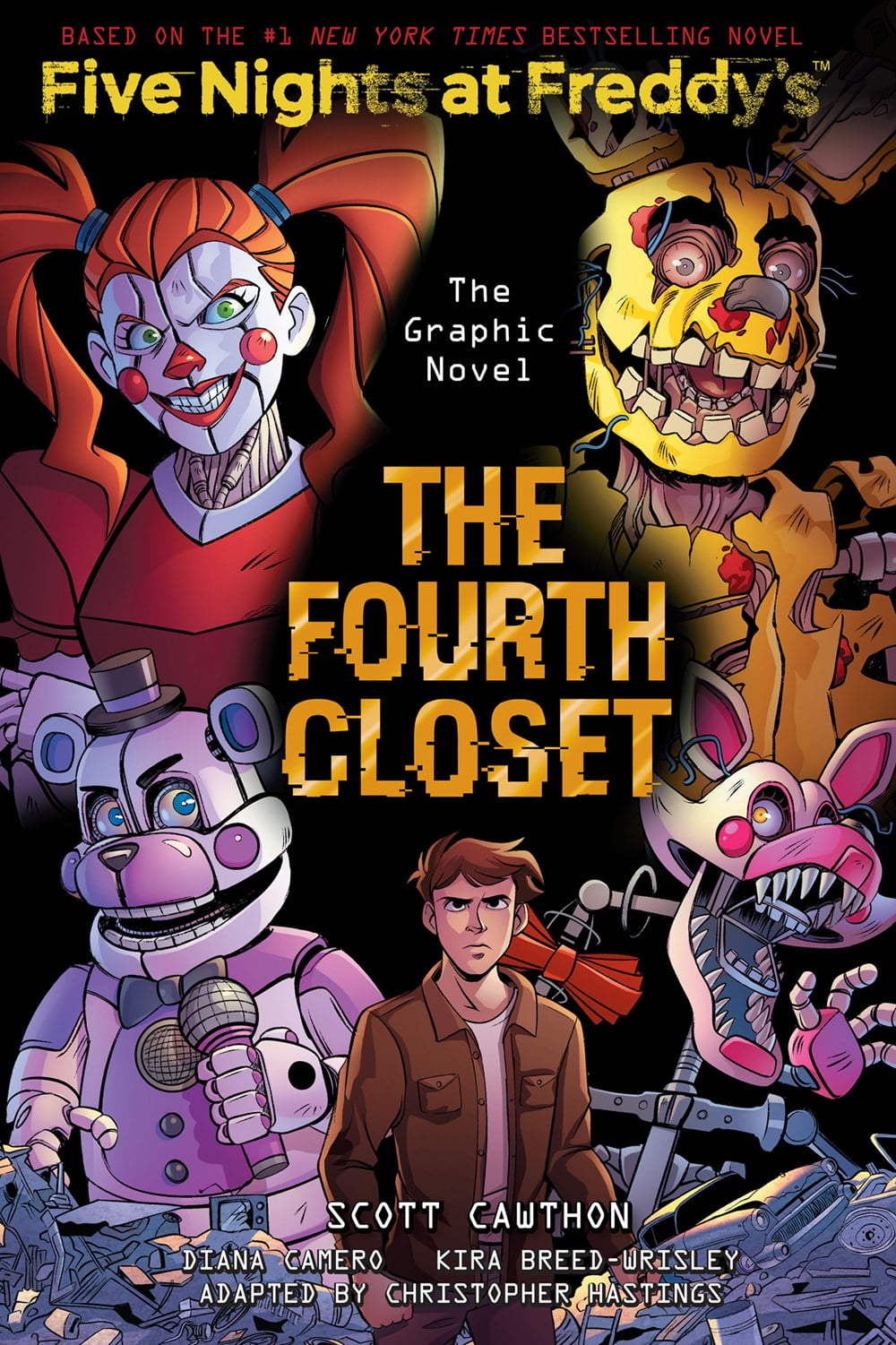 SCOTT CAWTHON; KIRA BREED-WRISLEY; CHRISTOPHER HASTINGS The Fourth Closet: Five Nights at Freddy's (Five Nights at Freddy's Graphic Novel #3) (Paperback)
