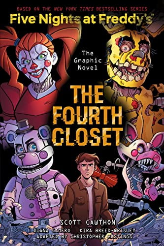 Pre-Owned The Fourth Closet: Five Nights at Freddy's (Five Nights at Freddy's Graphic Novel #3) (Paperback) 1338741160 9781338741162