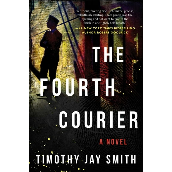 The Fourth Courier : A Novel (Hardcover)