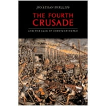 Pre-Owned The Fourth Crusade and the Sack of Constantinople (Hardcover) 0670033502 9780670033508