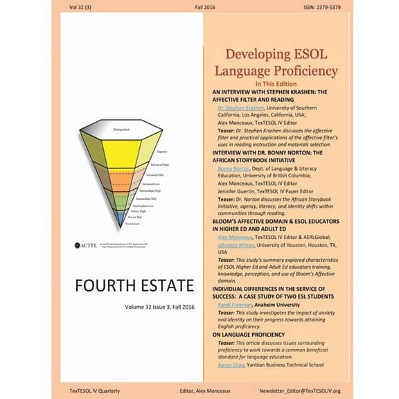 The Fourth Estate Fourth Estate, Fall 2016 Vol 32 (3): Developing ESOL Language Proficiency, Book 32, (Paperback)