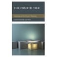 thumbnail image 1 of The Fourth Tier: Leadership and the Power of Charisma, (Paperback), 1 of 1