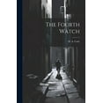 thumbnail image 1 of The Fourth Watch (Paperback), 1 of 1