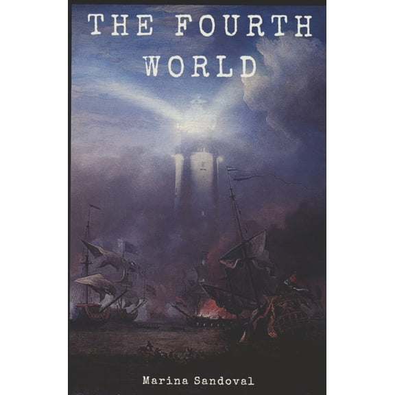 The Fourth World: The Fourth World (Paperback)