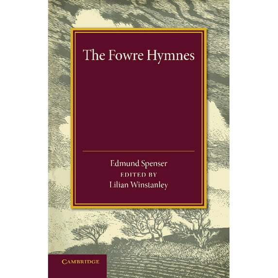 The Fowre Hymns, (Paperback)