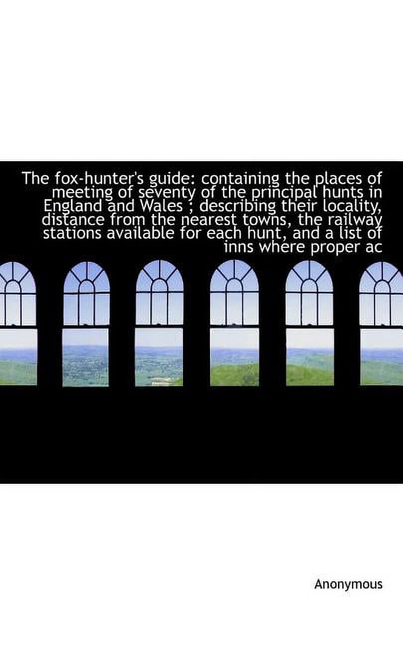 The Fox-Hunter's Guide (Paperback)