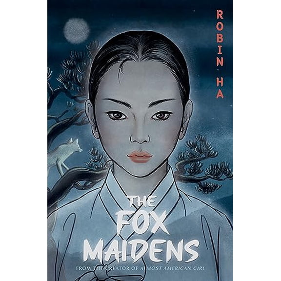 Pre-Owned The Fox Maidens: A Graphic Novel (Paperback) 0062685120 9780062685124