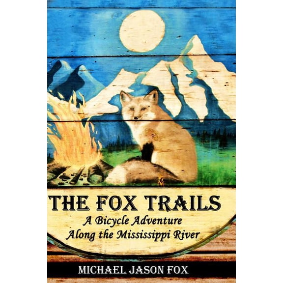 The Fox Trails - Paperback
