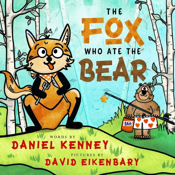 The Fox Who Ate the Bear, (Paperback)