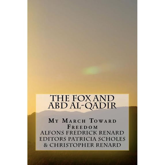 The Fox and Abd al-Qadir (Paperback)