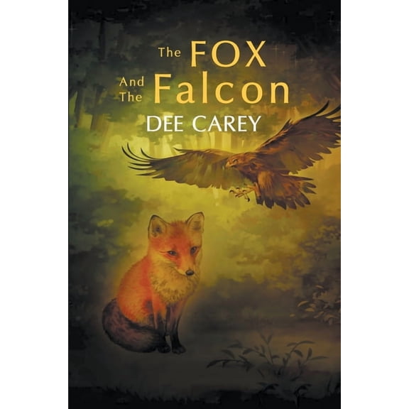 The Fox and the Falcon, (Paperback)