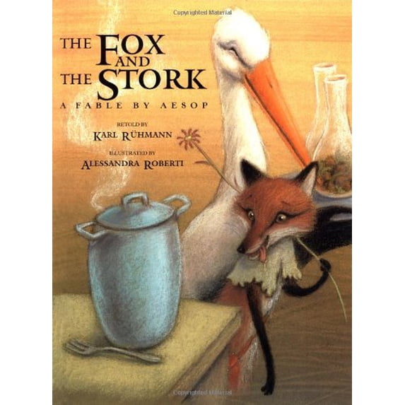 Pre-Owned The Fox and the Stork (Hardcover) 0735818096 9780735818095