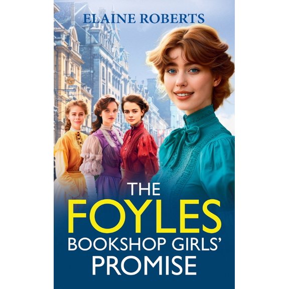 The Foyles Bookshop Girls' Promise, (Hardcover)