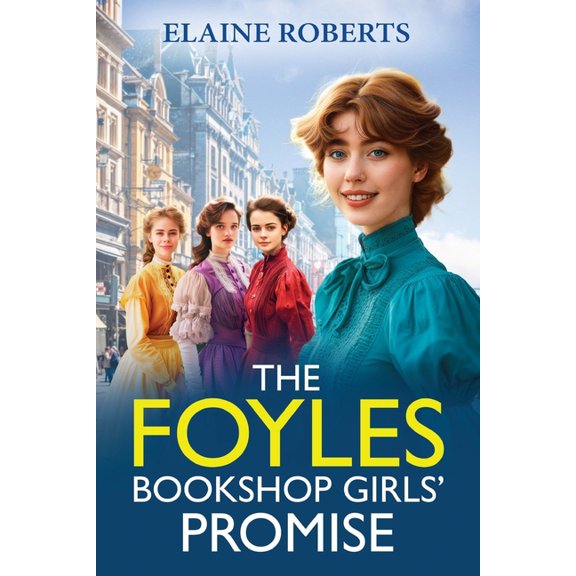 The Foyles Bookshop Girls' Promise, (Paperback)