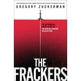 thumbnail image 1 of Pre-Owned The Frackers: The Outrageous Inside Story of the New Billionaire Wildcatters (Hardcover) 1591846455 9781591846451, 1 of 1