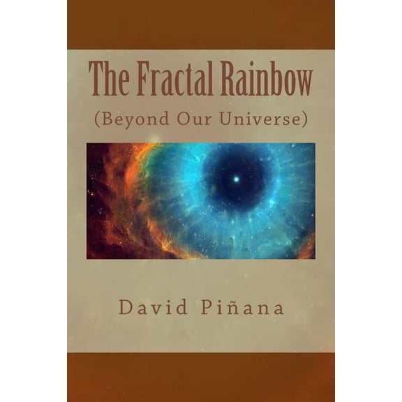 The Fractal Rainbow (Paperback)