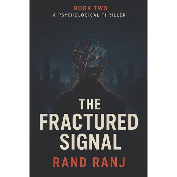 The Shattered Veil The Fractured Signal: Book 2 Of The Shattered Veil, Book 2, (Paperback)