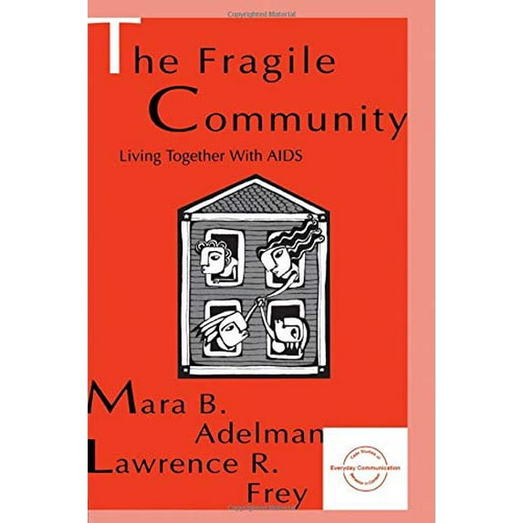 Pre-Owned The Fragile Community: Living Together With Aids (Paperback) 0805818448 9780805818444
