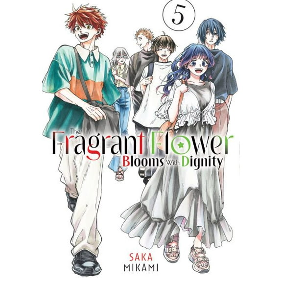 Pre-Owned The Fragrant Flower Blooms with Dignity The Fragrant Flower Blooms with Dignity 5, (Paperback)