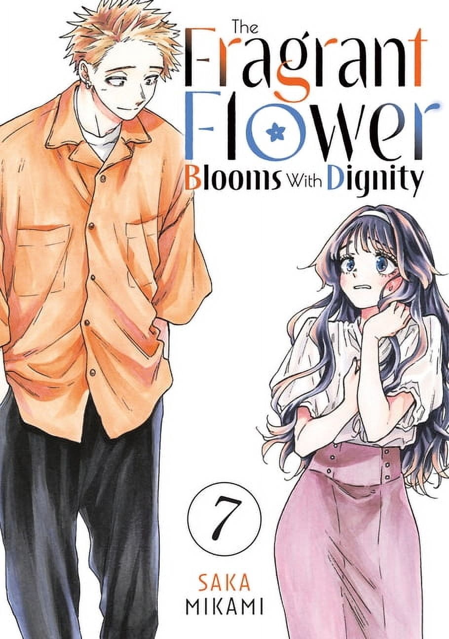 The Fragrant Flower Blooms with Dignity The Fragrant Flower Blooms