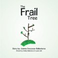 thumbnail image 1 of The Frail Tree (Paperback), 1 of 1