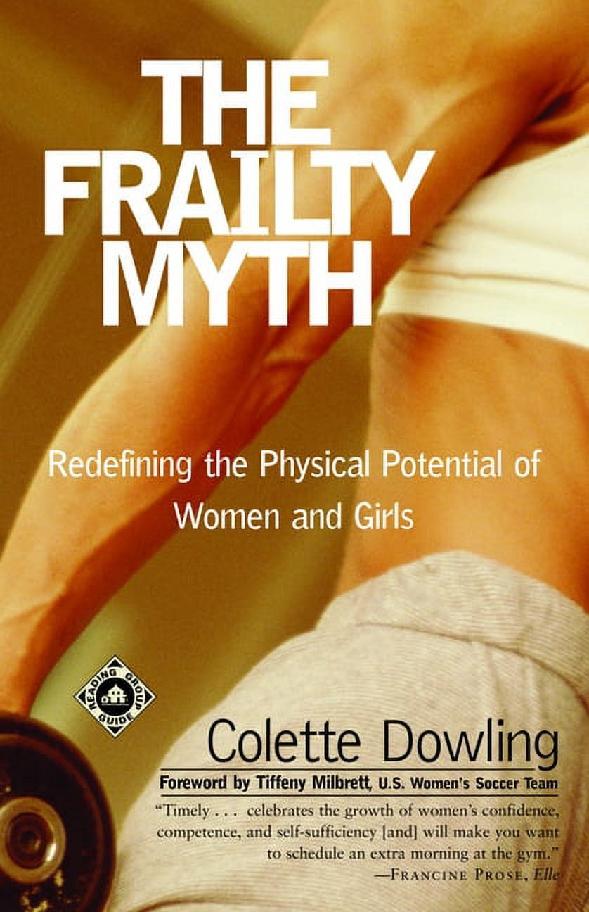 The Frailty Myth: Redefining the Physical Potential of Women and Girls ...